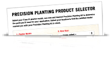 Precision Planting Product Selector Tool